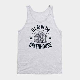 Fathers Day Worlds Best Dad Father Birthday Gift For Daddy Greenhouse Gardener Funny Present Garden Botany Plants Tank Top